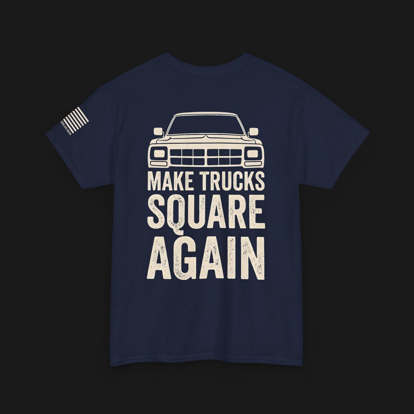 "MAKE TRUCKS SQUARE AGAIN" Heavy Cotton Tee - Dodge