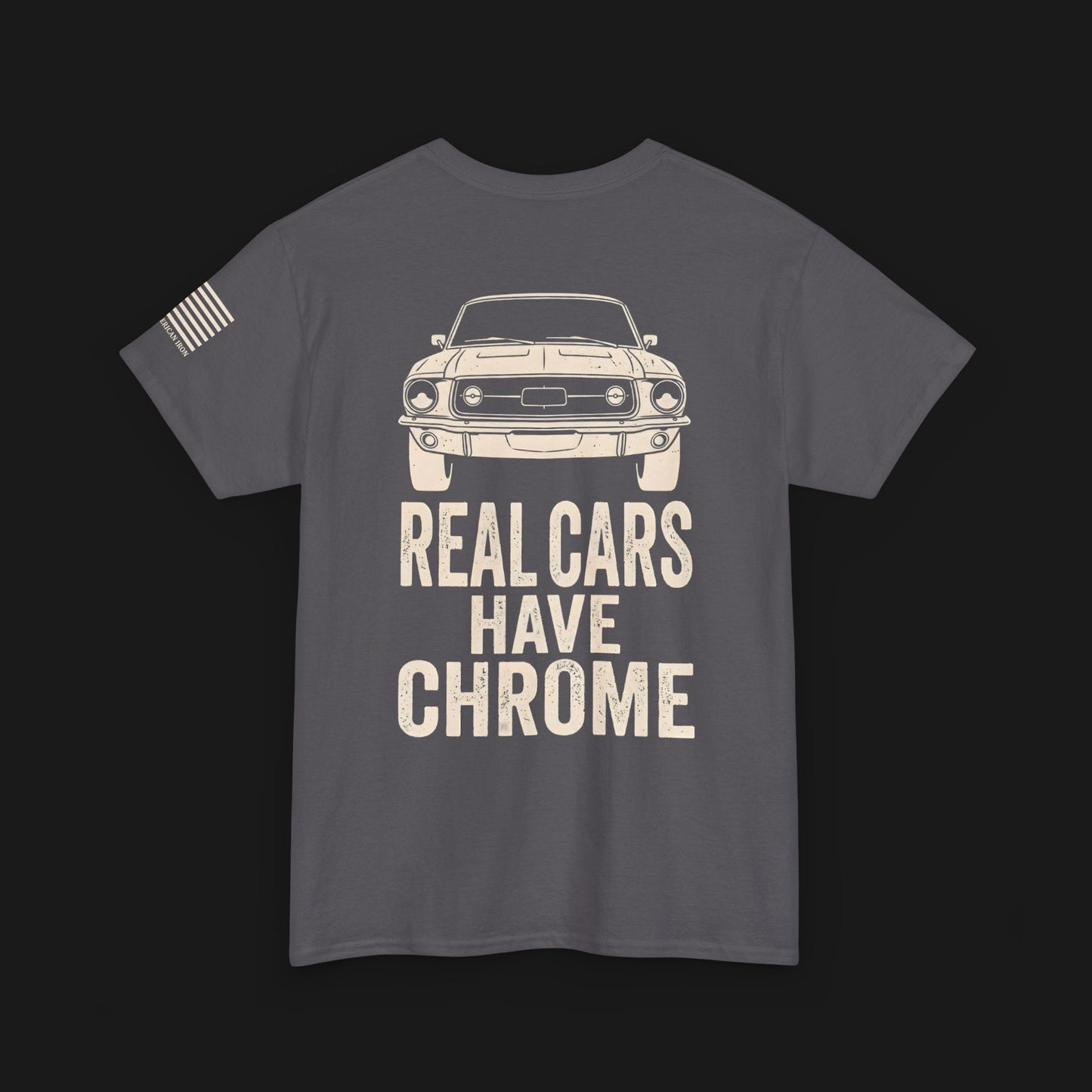 "REAL CARS HAVE CHROME" Heavy Cotton Tee - Ford
