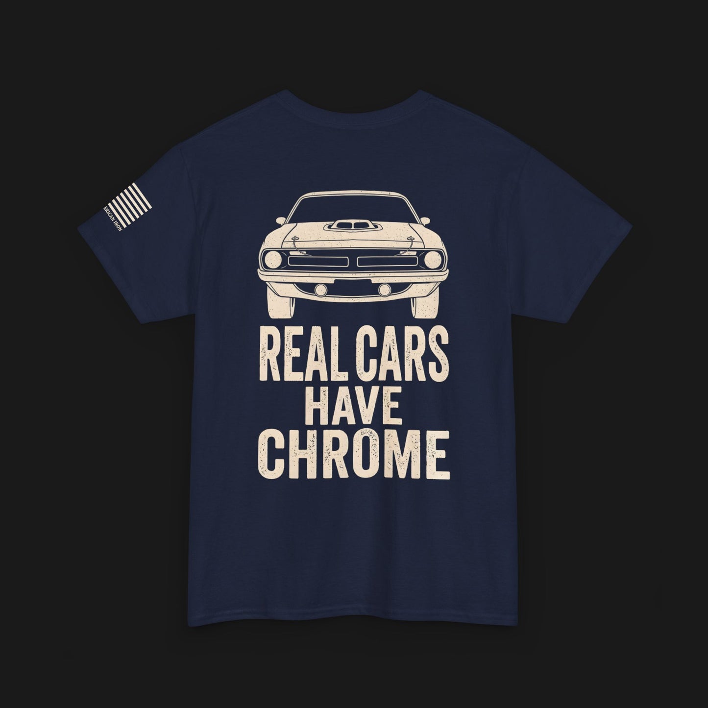 "REAL CARS HAVE CHROME" Heavy Cotton Tee - Dodge