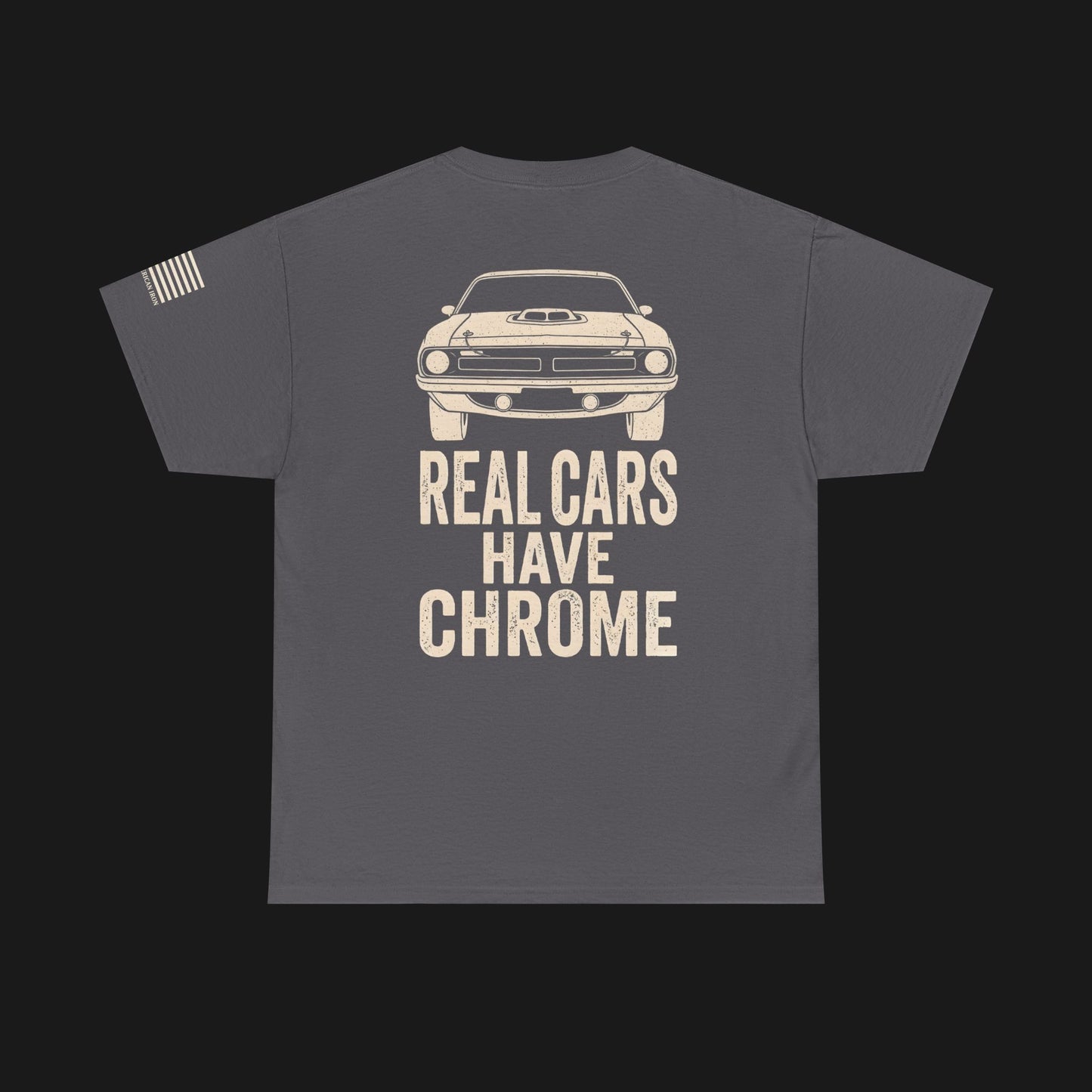 "REAL CARS HAVE CHROME" Heavy Cotton Tee - Dodge