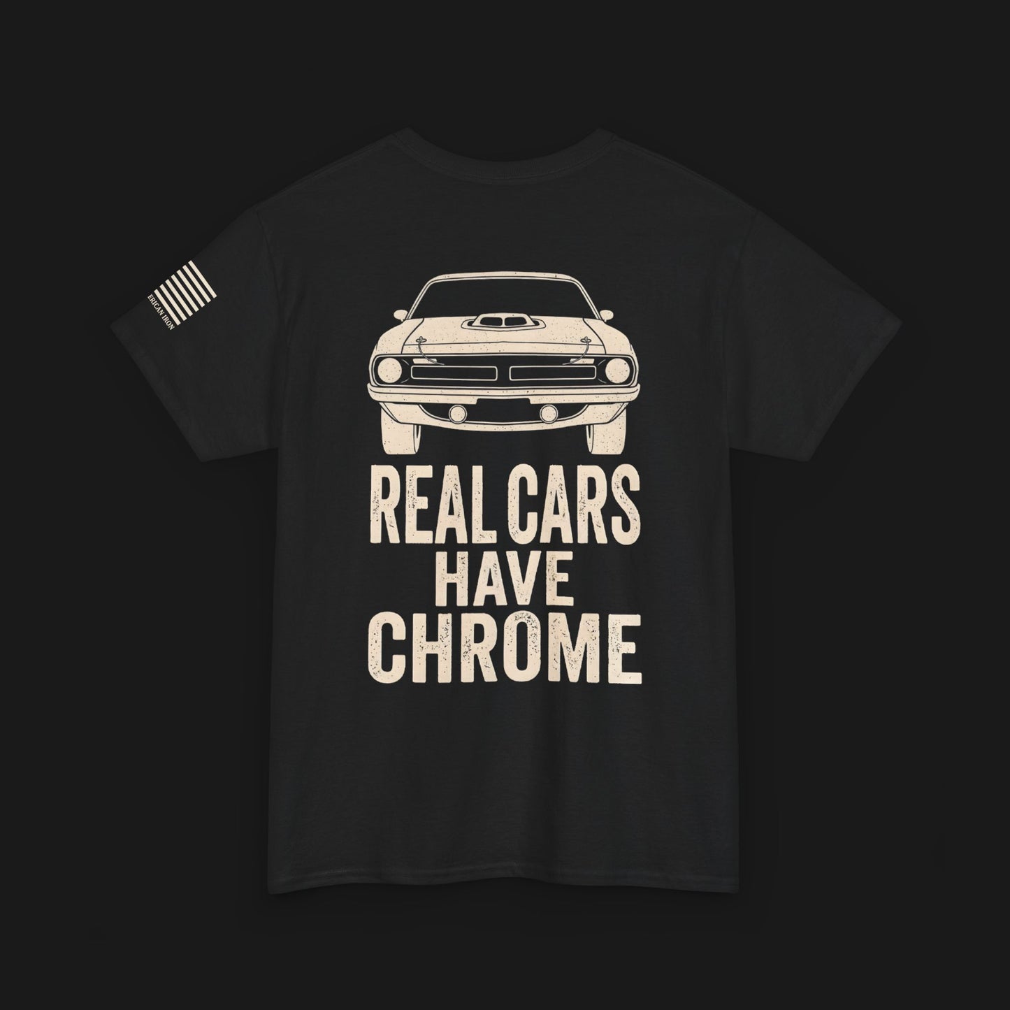 "REAL CARS HAVE CHROME" Heavy Cotton Tee - Dodge